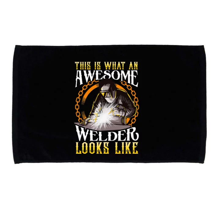 Cute This Is What An Awesome Welder Looks Like Welding Microfiber Hand Towel