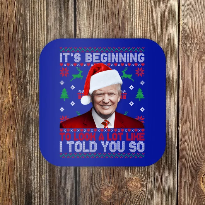 Christmas Trump Its Beginning To Look A Lot Like You Miss Me Gift Coaster