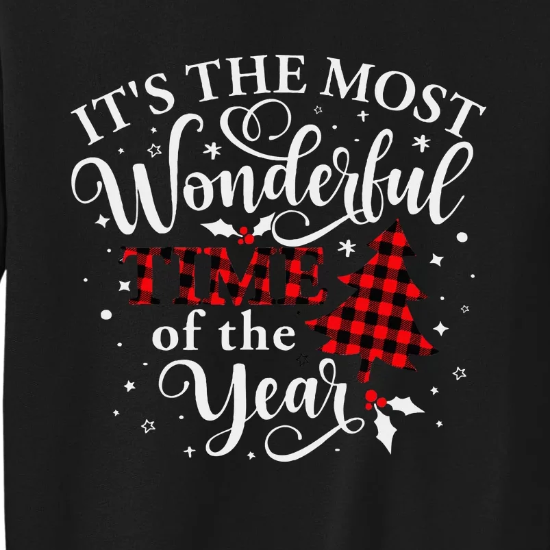 Christmas Trees It's The Most Wonderful Time Of The Year Tall Sweatshirt