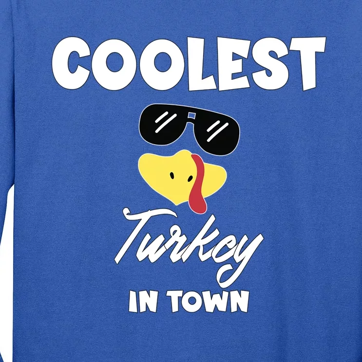 Coolest Turkey In Town Teens Cute Gift Tall Long Sleeve T-Shirt