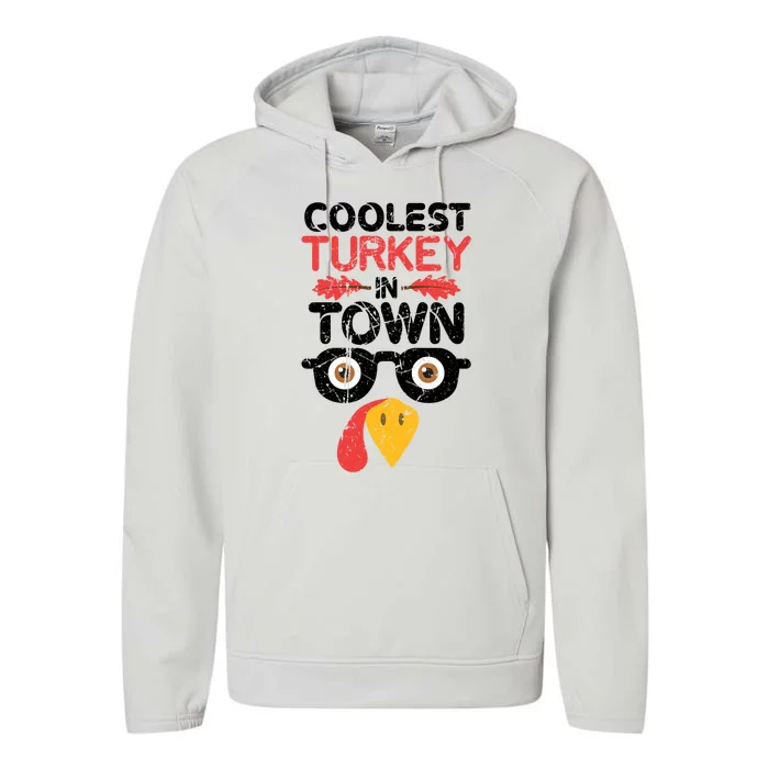 Coolest Turkey In Town Funny Thanksgiving Holiday Vintage Great Gift Performance Fleece Hoodie