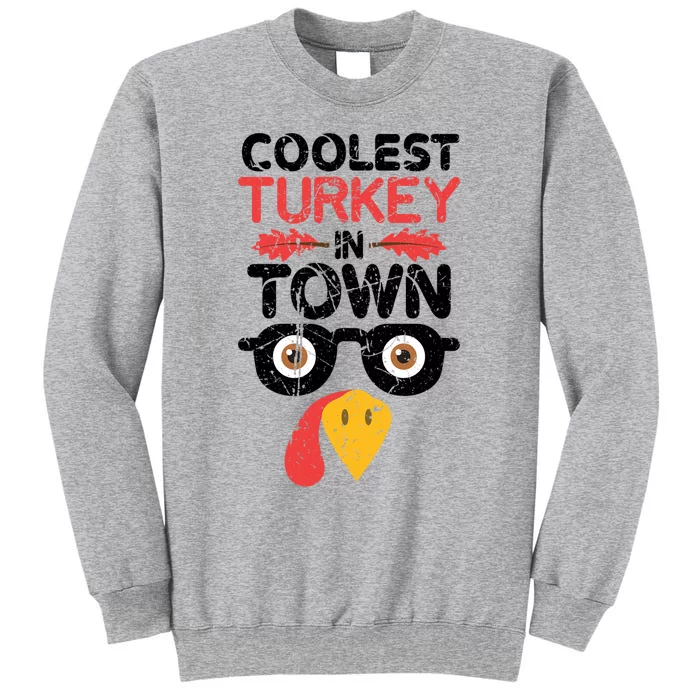 Coolest Turkey In Town Funny Thanksgiving Holiday Vintage Great Gift Tall Sweatshirt