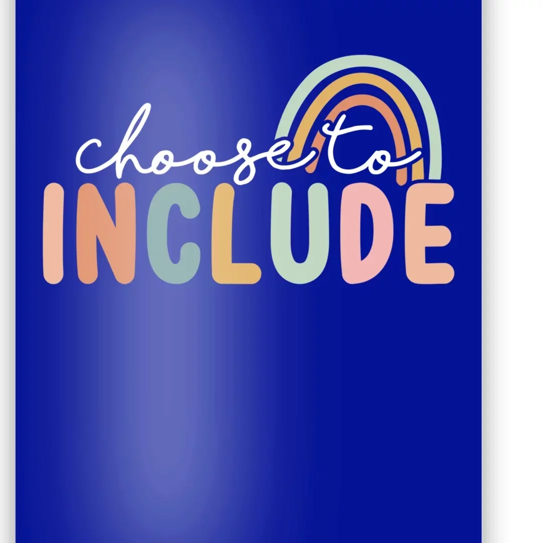 Choose To Include Special Education Teacher Autism Awareness Gift Poster