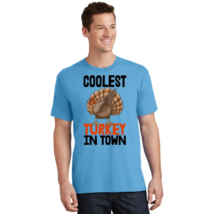 Coolest Turkey In Town Funny Turkey Gift T-Shirt