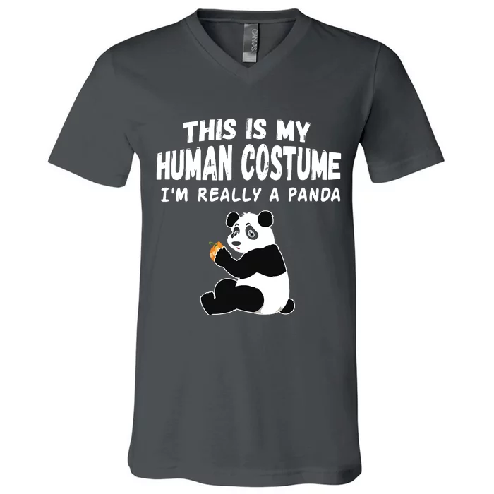 Cute This Is My Human Costume I'm Really A Panda Halloween V-Neck T-Shirt