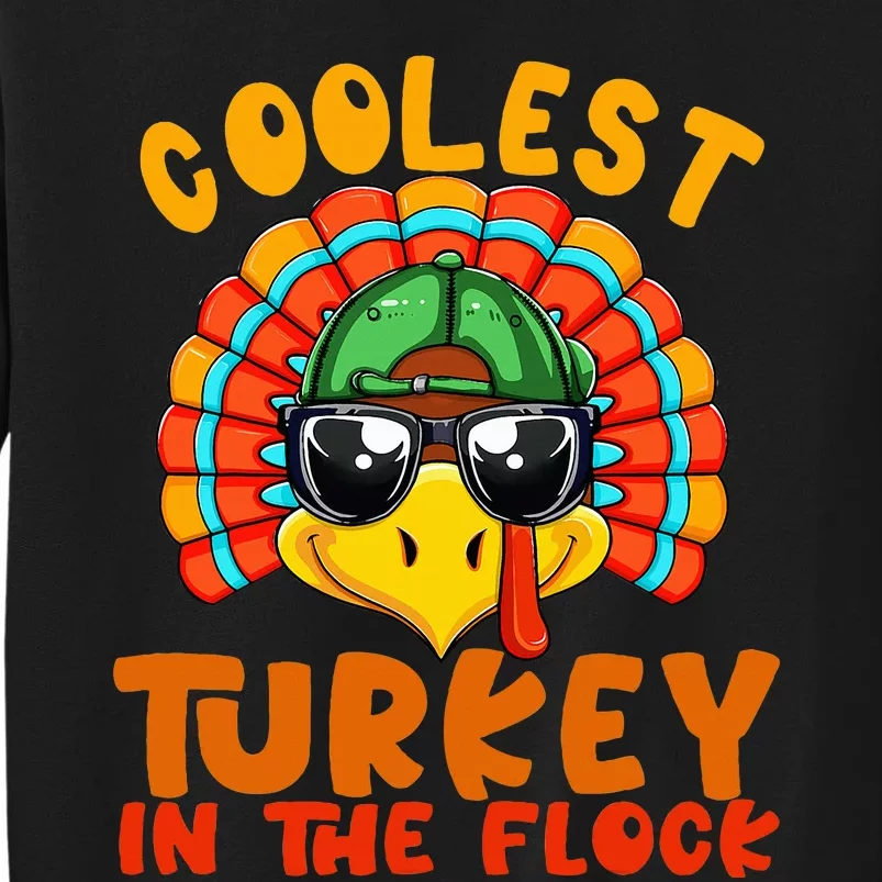 Coolest Turkey In The Flock Thanksgiving Gift Tall Sweatshirt