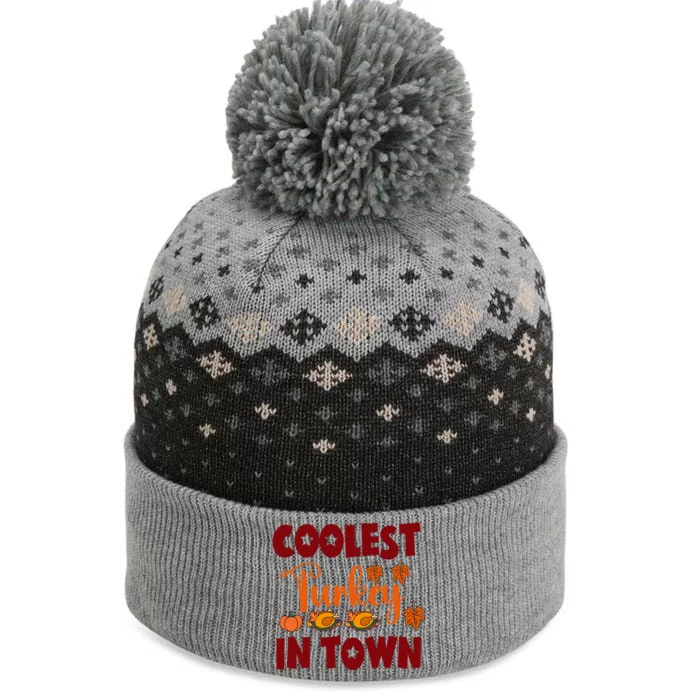 Coolest Turkey In Town Cute Gift The Baniff Cuffed Pom Beanie