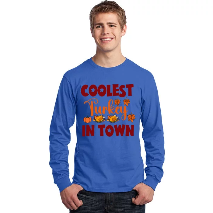 Coolest Turkey In Town Cute Gift Tall Long Sleeve T-Shirt