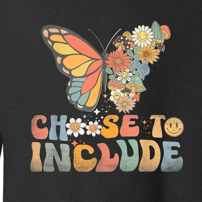 Choose To Include Special Education Teacher Autism Awareness Toddler Sweatshirt