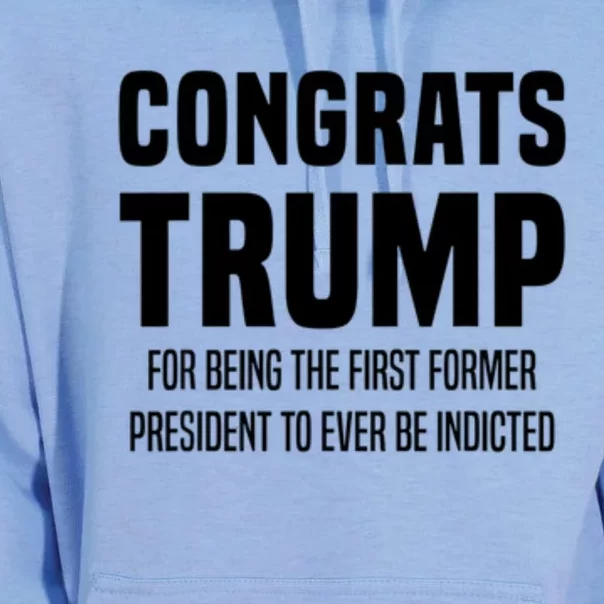 Congrats Trump Indicted Unisex Surf Hoodie