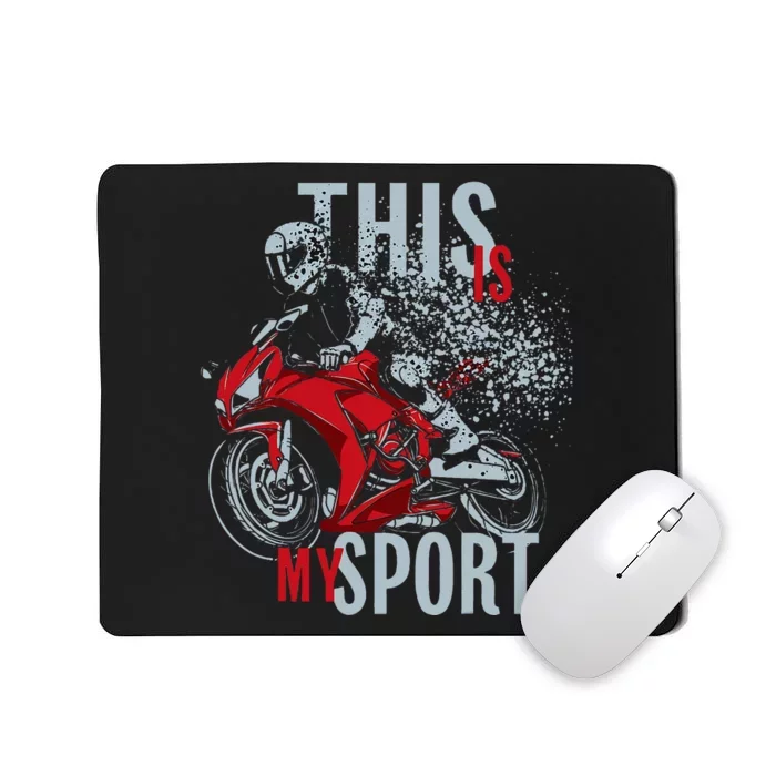 Cbr This Is My Sport Mousepad