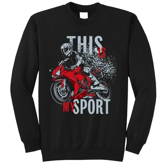 Cbr This Is My Sport Tall Sweatshirt