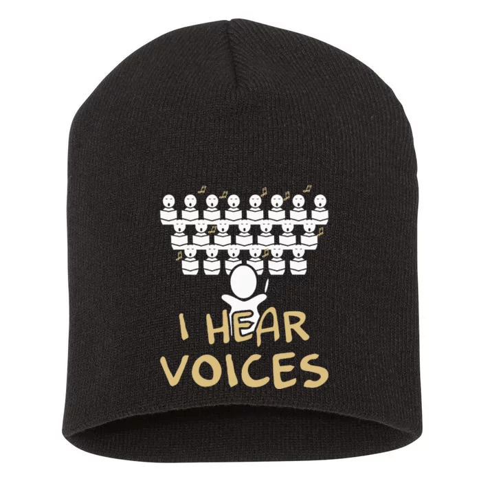 Choir Teacher I Hear Voices Funny Chorister Short Acrylic Beanie