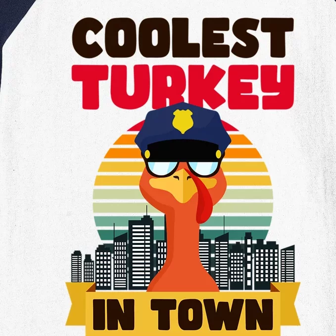 Coolest Turkey In Town Design Thanksgiving Police Cute Gift Baseball Sleeve Shirt