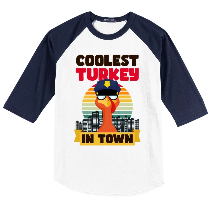 Coolest Turkey In Town Design Thanksgiving Police Cute Gift Baseball Sleeve Shirt