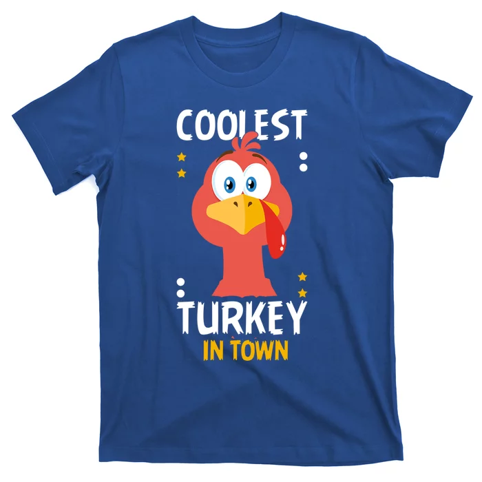 Coolest Turkey In Town Happy Family Thanksgiving Gift T-Shirt