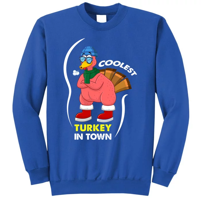 Coolest Turkey In Town Pajama Matching Meaningful Gift Tall Sweatshirt