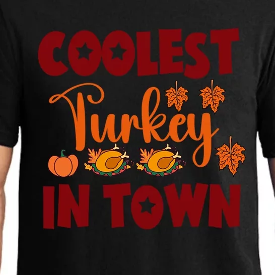 Coolest Turkey In Town Gift Pajama Set