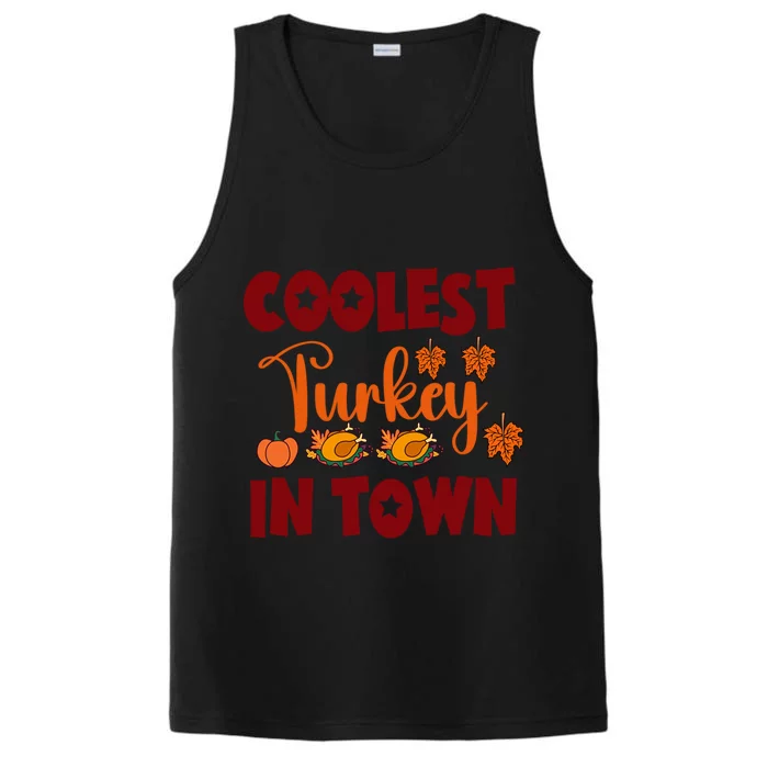 Coolest Turkey In Town Gift Performance Tank