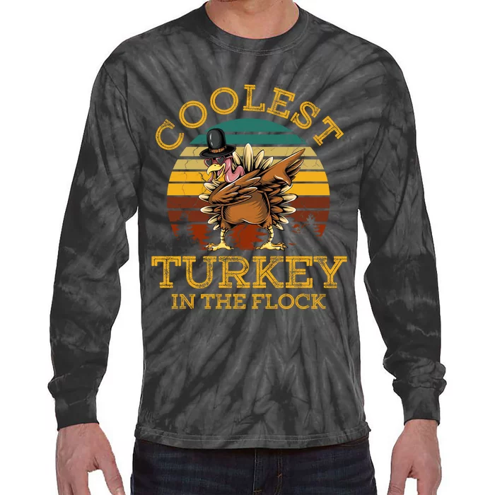 Coolest Turkey In The Flock Tie-Dye Long Sleeve Shirt