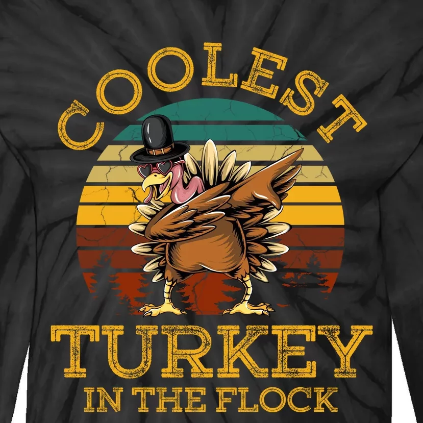 Coolest Turkey In The Flock Tie-Dye Long Sleeve Shirt