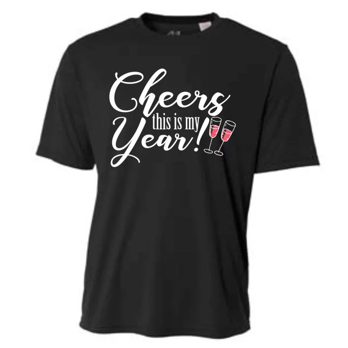 Cheers This Is My Year Happy New Year New Years Eve Gift Cooling Performance Crew T-Shirt