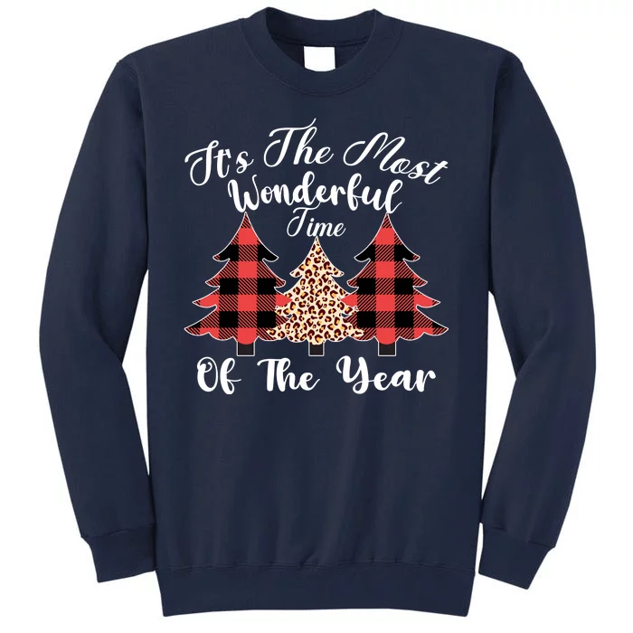 Christmas Trees It's The Most Wonderful Time Of The Year Plaid Leopard Trees Tall Sweatshirt