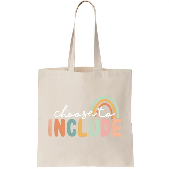 Choose To Include For Autism Teacher Special Education SPED Tote Bag