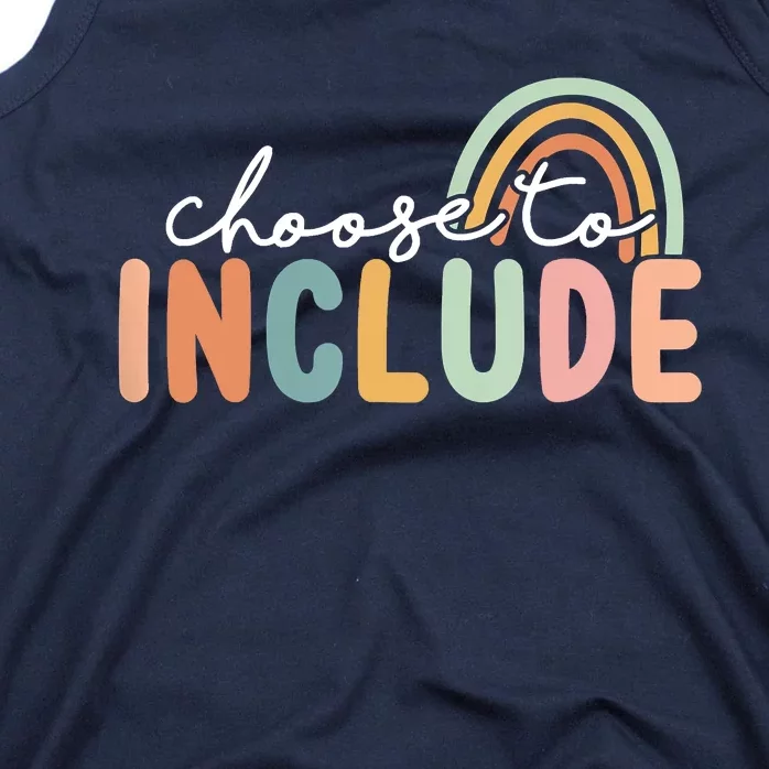 Choose To Include For Autism Teacher Special Education SPED Tank Top