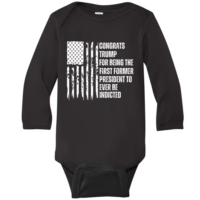 Congrats Trump Indicted, Show Your Dislike For Trump Baby Long Sleeve Bodysuit