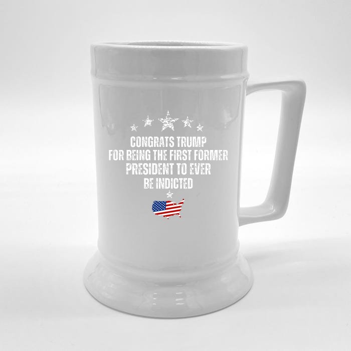 Congrats Trump Indicted, Funny Trump Indictment Front & Back Beer Stein