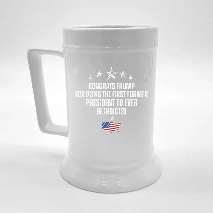 Congrats Trump Indicted, Funny Trump Indictment Front & Back Beer Stein