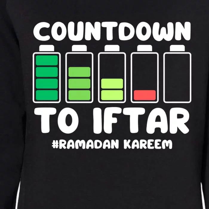 Countdown To Iftar Funny Ramadan Ramadan Mubarak Kareem Gift Womens California Wash Sweatshirt