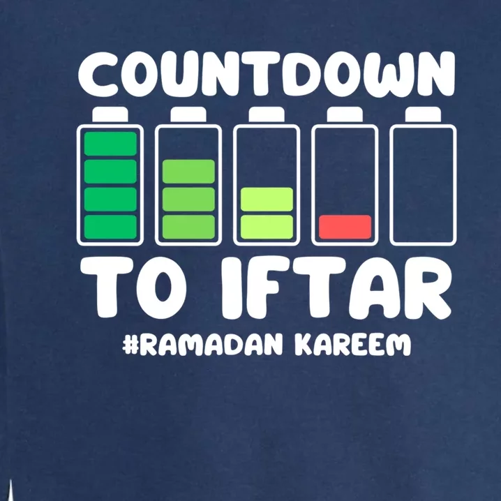 Countdown To Iftar Funny Ramadan Ramadan Mubarak Kareem Gift Garment-Dyed Sweatshirt