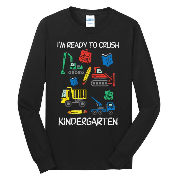 Construction Trucks Im Ready To Crush Kindergarten Kids Tall Long Sleeve T-Shirt