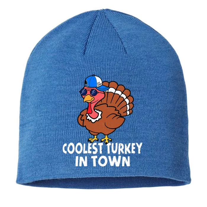 Coolest Turkey In Town Funny Turkey Thanksgiving 8 1/2in Sustainable Knit Beanie