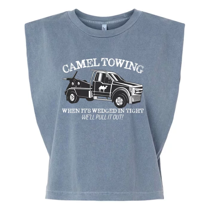 Camel Towing Inappropriate Humor Humor Camel Towing Garment-Dyed Women's Muscle Tee