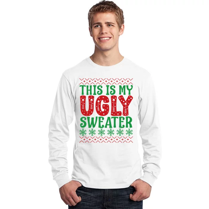 Cool This Is My Ugly Christmas Sweater Tall Long Sleeve T-Shirt