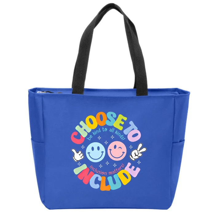 Choose To Include Be Kind To All Kinds Autism Awareness Gift Zip Tote Bag