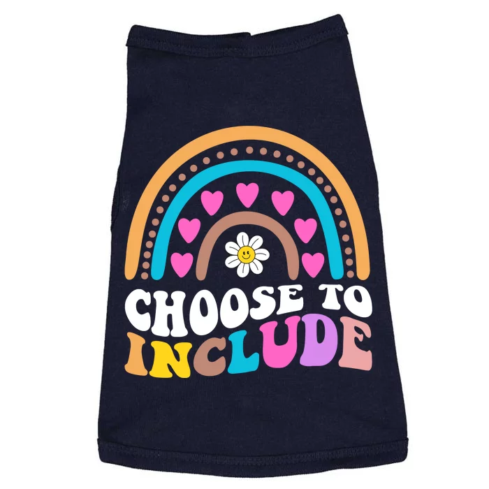 Choose To Include Colorful Rainbow Doggie Tank