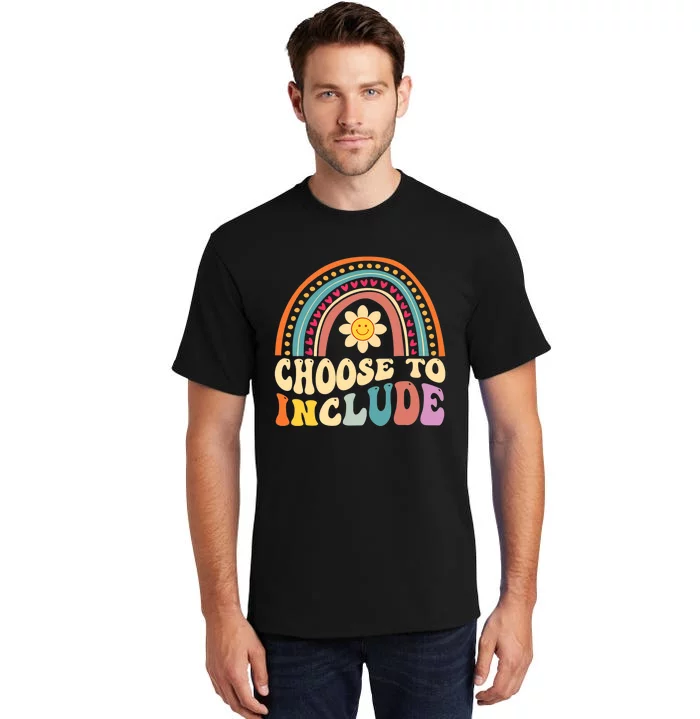 Choose To Include For Autism Teacher Special Education SPED Tall T-Shirt