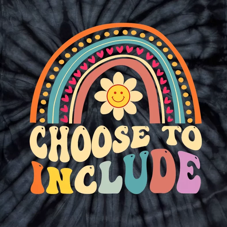 Choose To Include For Autism Teacher Special Education SPED Tie-Dye T-Shirt