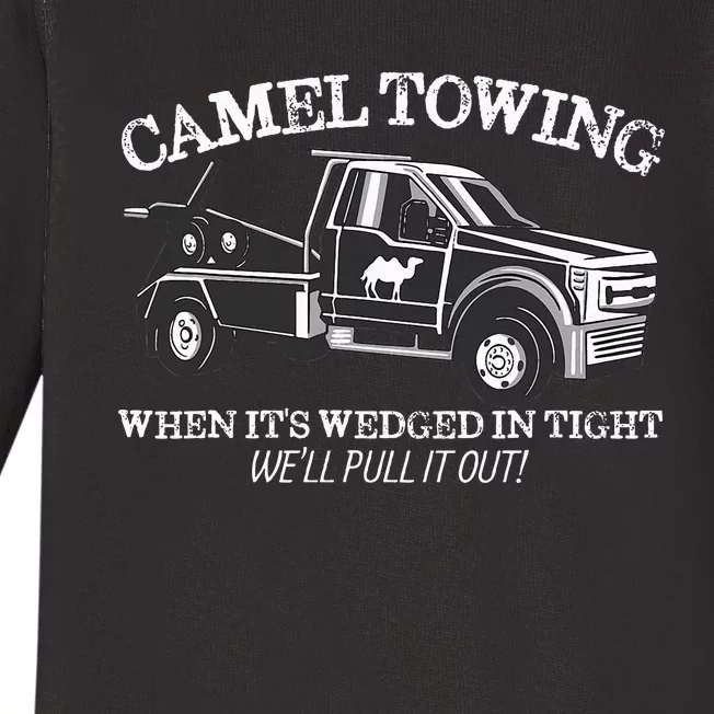 Camel Towing Inappropriate Humor Adult Humor Camel Towing Baby Long Sleeve Bodysuit