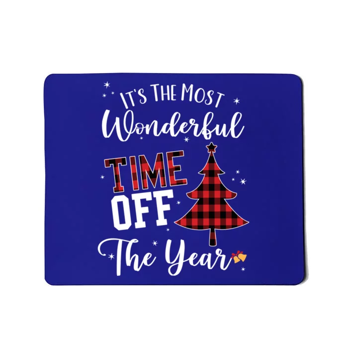 Christmas Trees Its The Most Wonderful Time Off The Year Gift Mousepad