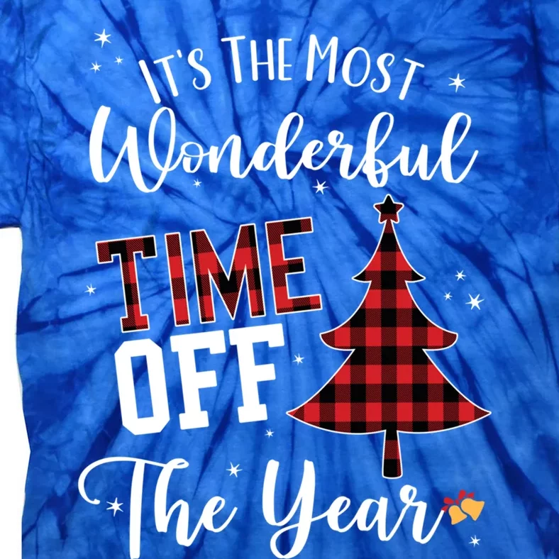 Christmas Trees Its The Most Wonderful Time Off The Year Gift Tie-Dye T-Shirt