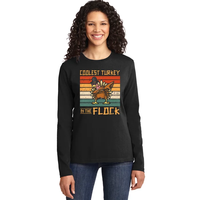 Coolest Turkey in the Flock Funny Thanksgiving Turkey Trot Ladies Long Sleeve Shirt