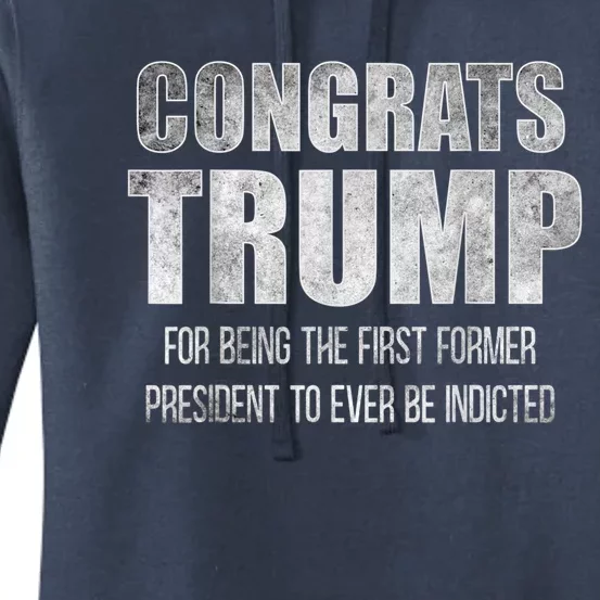 Congrats Trump Indicted Women's Pullover Hoodie