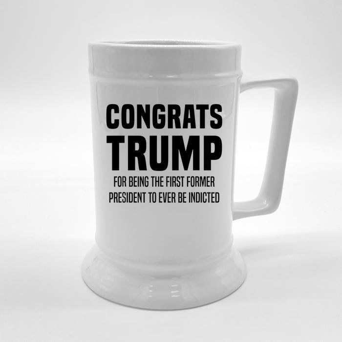 Congrats Trump Indicted Front & Back Beer Stein