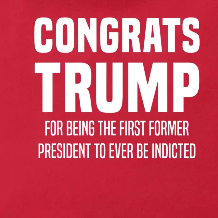 Congrats Trump Indicted Zip Tote Bag