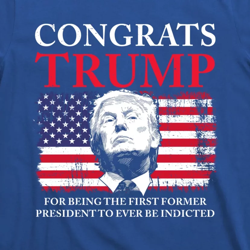 Congrats Trump Indicted Funny Trump Indictment T-Shirt